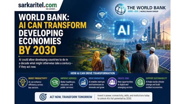 World Bank Backs Practical AI Tools to Boost Jobs in Developing Countries