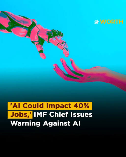AI Could Affect 40% of Global Jobs, IMF Chief Warns