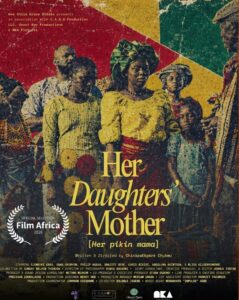 ‘Her Daughters’ Mother’ Selected for Film Africa 2026